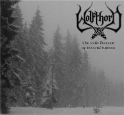 Wolfthorn (UK) : The Cold Descent of Eternal Winter